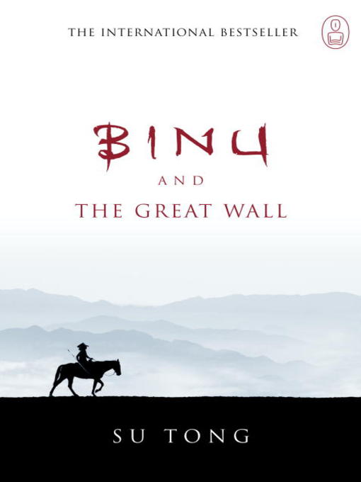 Title details for Binu and the Great Wall by Su Tong - Available